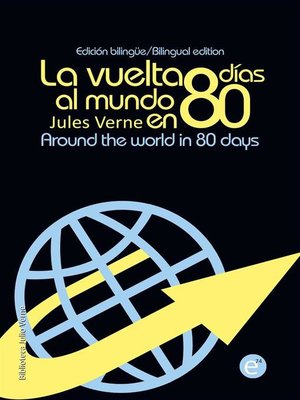 cover image of La vuelta al mundo en 80 días/Around the wolrd in eighty days